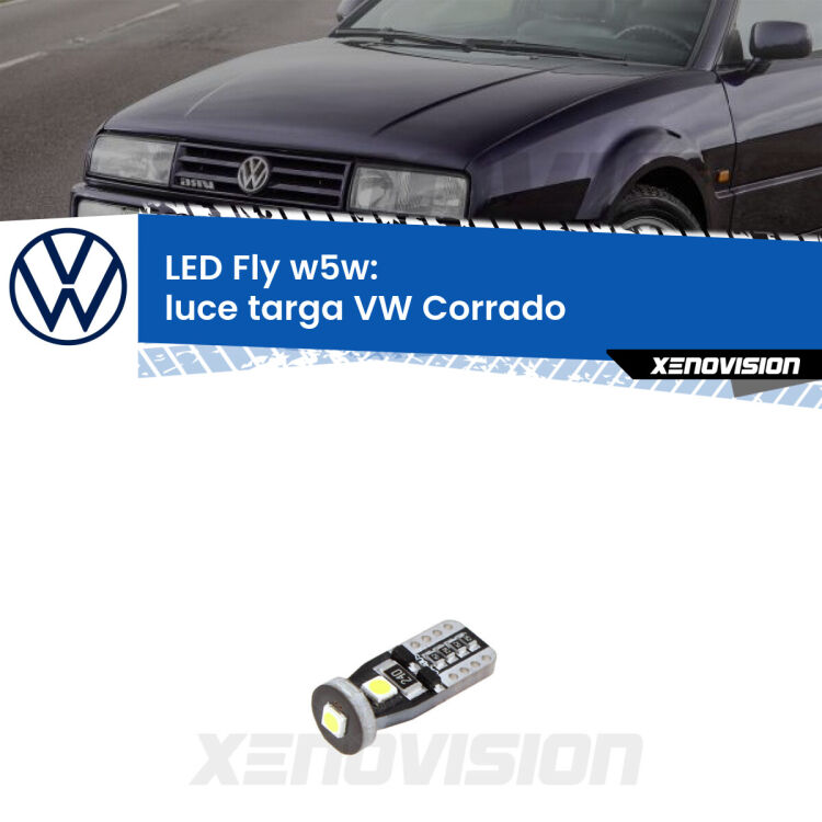 <strong>luce targa LED per VW Corrado</strong>  1988 - 1995. Coppia lampadine <strong>w5w</strong> Canbus compatte modello Fly Xenovision.