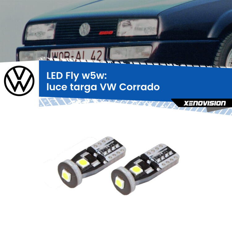 0 Luce Targa LED VW Corrado 1988 - 1995: W5W Fly <strong>luce targa LED per VW Corrado</strong> 1988 - 1995. Coppia lampadine <strong>w5w</strong> Canbus compatte modello Fly Xenovision.