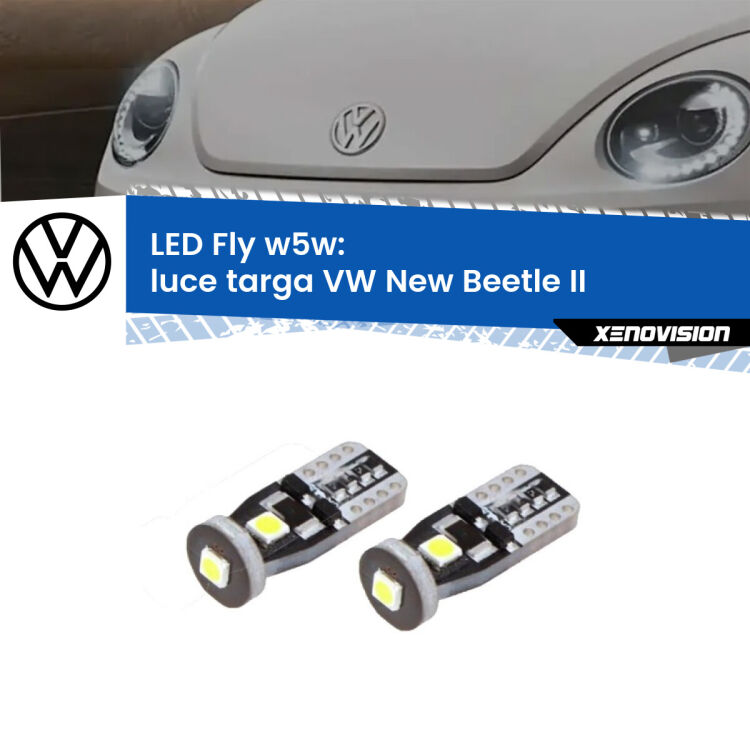0 Luce Targa LED VW New Beetle II Versione 1: W5W Fly <strong>luce targa LED per VW New Beetle</strong> II Versione 1. Coppia lampadine <strong>w5w</strong> Canbus compatte modello Fly Xenovision.