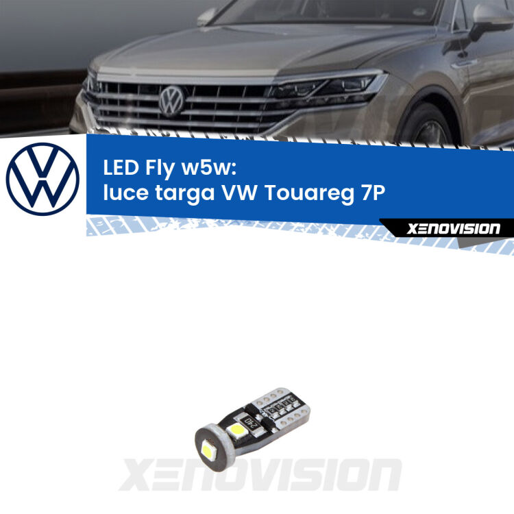 <strong>luce targa LED per VW Touareg</strong> 7P 2010 - 2014. Coppia lampadine <strong>w5w</strong> Canbus compatte modello Fly Xenovision.