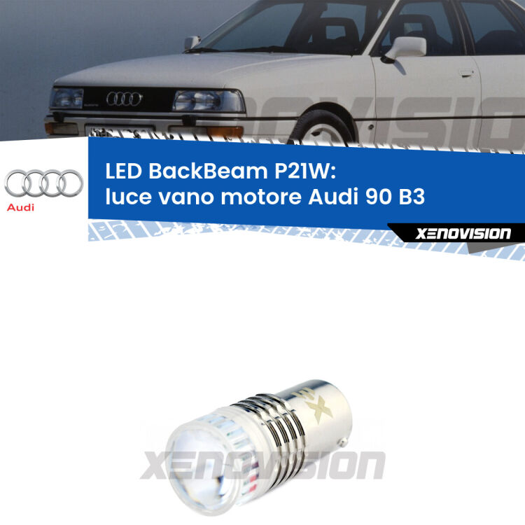 <strong>Luce Vano Motore LED per Audi 90</strong> B3 1987 - 1991. Lampada <strong>P21W</strong> canbus. Illumina a giorno con questo straordinario cannone LED a luminosità estrema.