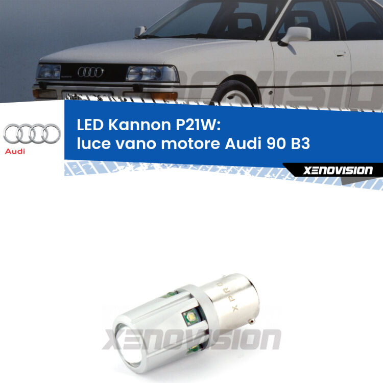 <strong>LED per Luce Vano Motore Audi 90 B3 1987 - 1991.</strong>Lampadina P21W con una poderosa illuminazione frontale rafforzata da 5 potenti chip laterali.