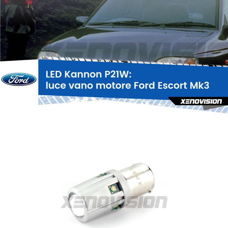<strong>LED per Luce Vano Motore Ford Escort Mk3 1985 - 1990.</strong>Lampadina P21W con una poderosa illuminazione frontale rafforzata da 5 potenti chip laterali.