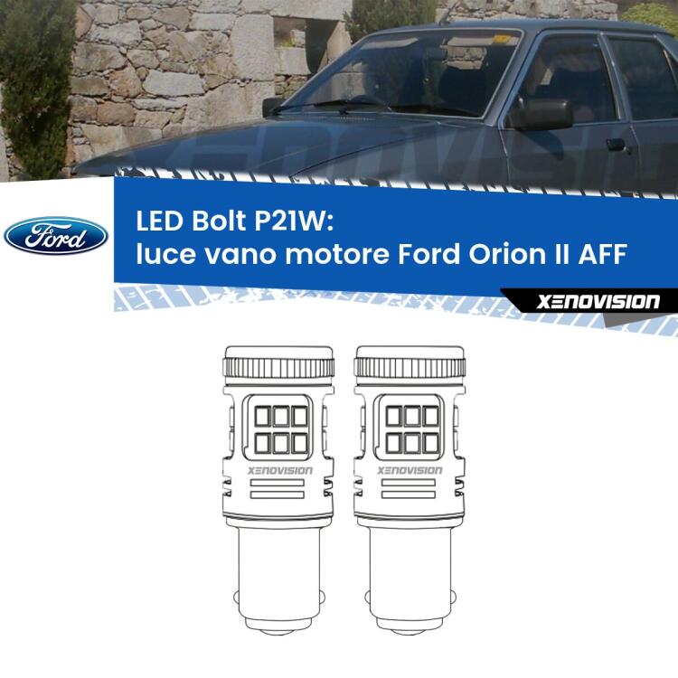 <strong>Luce Vano Motore LED per Ford Orion II</strong> AFF 1985 - 1990. Coppia lampade <strong>P21W</strong> modello Bolt canbus.