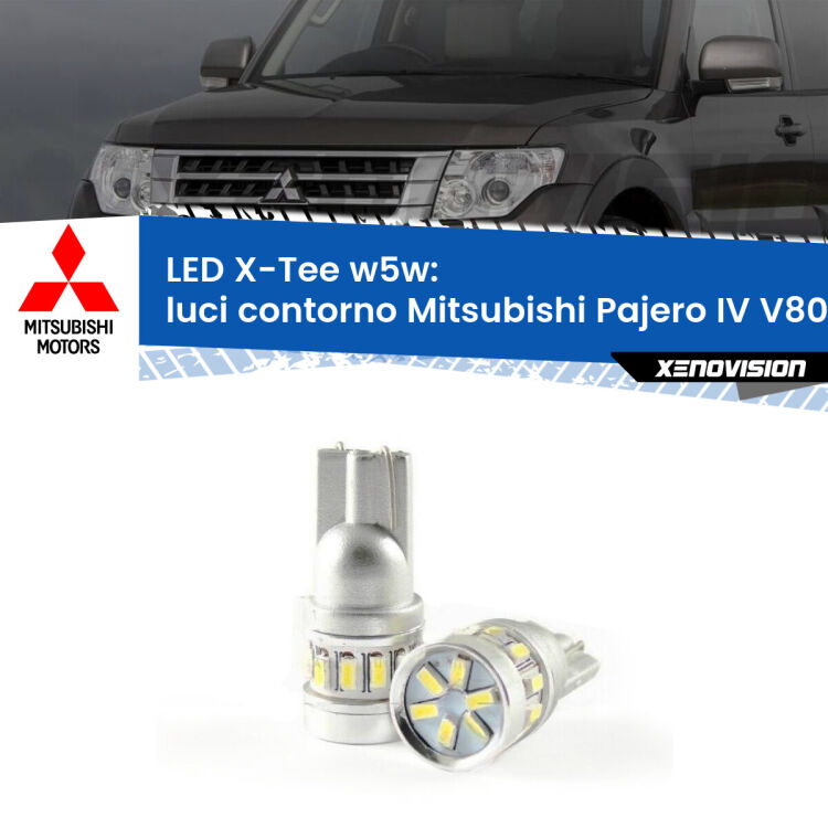 0 Luci Contorno LED per Mitsubishi Pajero IV V80 2007 - 2021: W5W X-Tee <strong>LED luci contorno per Mitsubishi Pajero IV</strong> V80 2007 - 2021. Lampade <strong>W5W</strong> modello X-Tee Xenovision top di gamma.