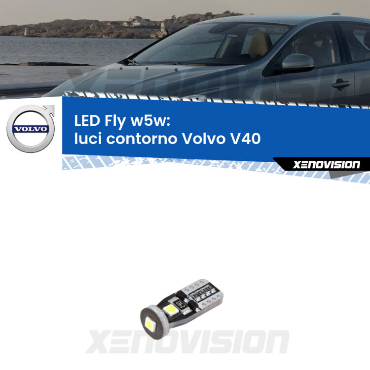 <strong>luci contorno LED per Volvo V40</strong>  2012 - 2015. Coppia lampadine <strong>w5w</strong> Canbus compatte modello Fly Xenovision.