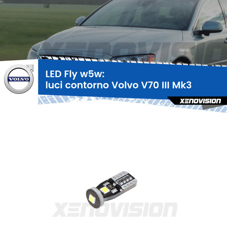 <strong>luci contorno LED per Volvo V70 III</strong> Mk3 2008 - 2016. Coppia lampadine <strong>w5w</strong> Canbus compatte modello Fly Xenovision.