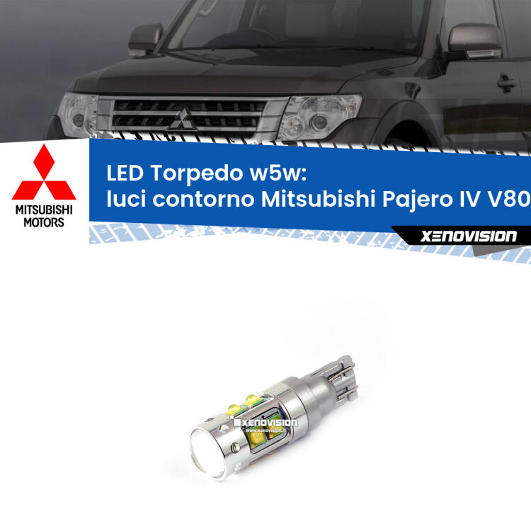 <strong>Luci Contorno LED 6000k per Mitsubishi Pajero IV</strong> V80 2007 - 2021. Lampadine <strong>W5W</strong> canbus modello Torpedo.