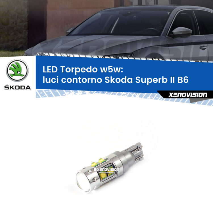 <strong>Luci Contorno LED 6000k per Skoda Superb II</strong> B6 2008 - 2015. Lampadine <strong>W5W</strong> canbus modello Torpedo.