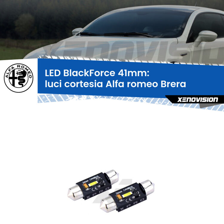 <strong>LED luci cortesia 41mm per Alfa romeo Brera</strong>  2006 - 2010. Coppia lampadine <strong>C5W</strong>modello BlackForce Xenovision.