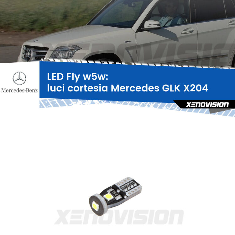 <strong>luci cortesia LED per Mercedes GLK</strong> X204 anteriori. Coppia lampadine <strong>w5w</strong> Canbus compatte modello Fly Xenovision.