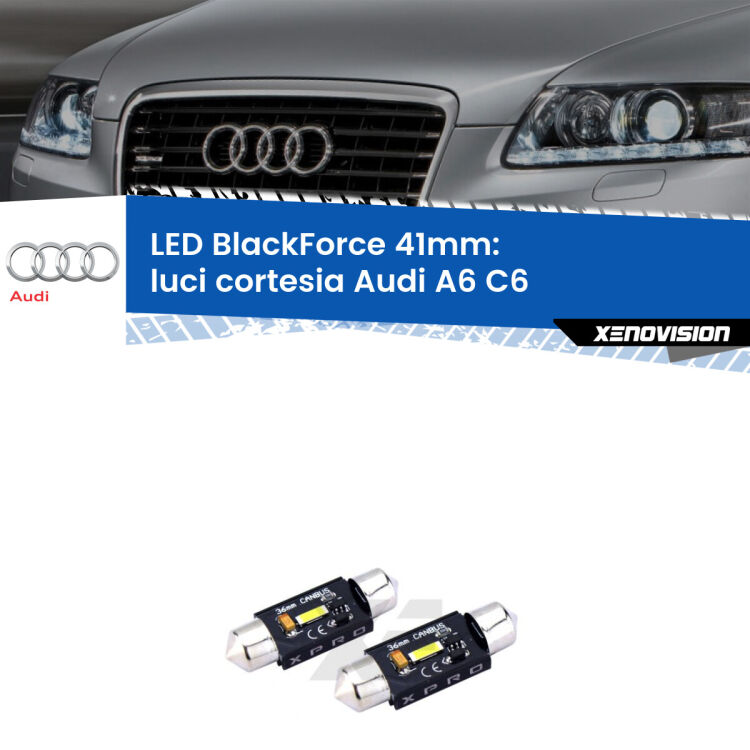 <strong>LED luci cortesia 41mm per Audi A6</strong> C6 2004 - 2011. Coppia lampadine <strong>C5W</strong>modello BlackForce Xenovision.