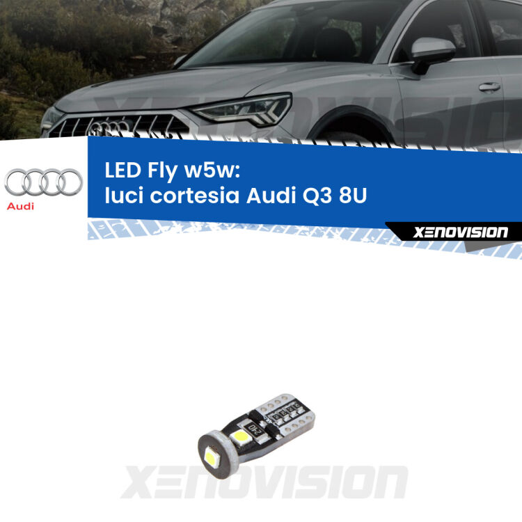 <strong>luci cortesia LED per Audi Q3</strong> 8U 2011 - 2018. Coppia lampadine <strong>w5w</strong> Canbus compatte modello Fly Xenovision.