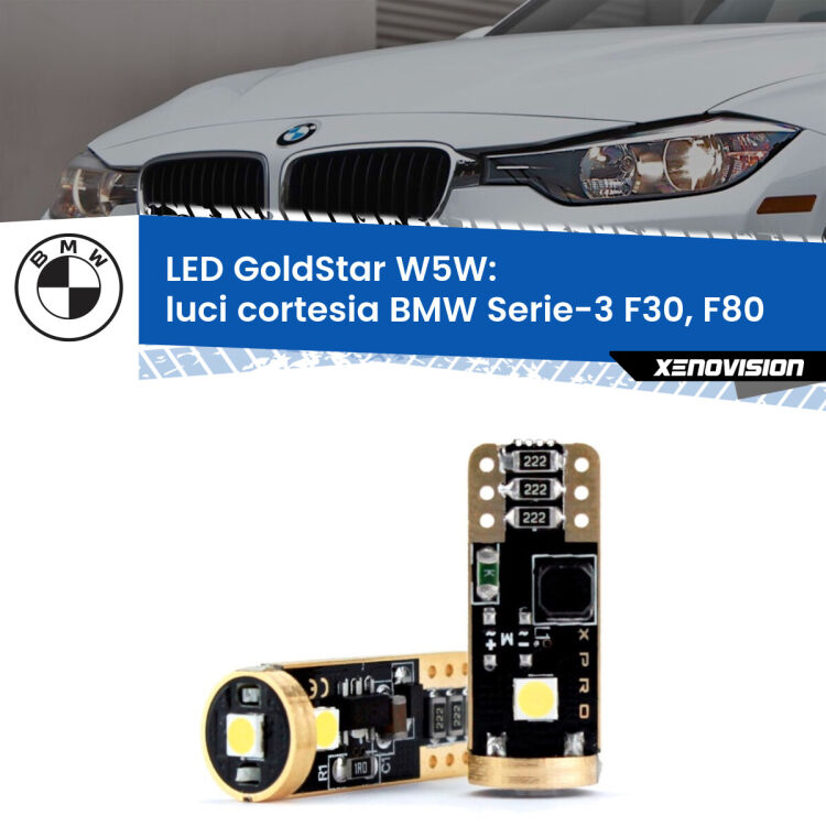 0 Luci Cortesia LED BMW Serie-3 F30, F80 posteriori: T10 GoldStar <strong>Luci Cortesia LED BMW Serie-3</strong> F30, F80 posteriori: ottima luminosità a 360 gradi. Si inseriscono ovunque. Canbus, Top Quality.