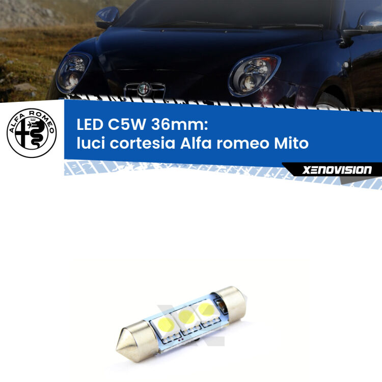 LED Luci Cortesia Alfa romeo Mito  2008 - 2018. Una lampadina led innesto C5W 36mm canbus estremamente longeva.