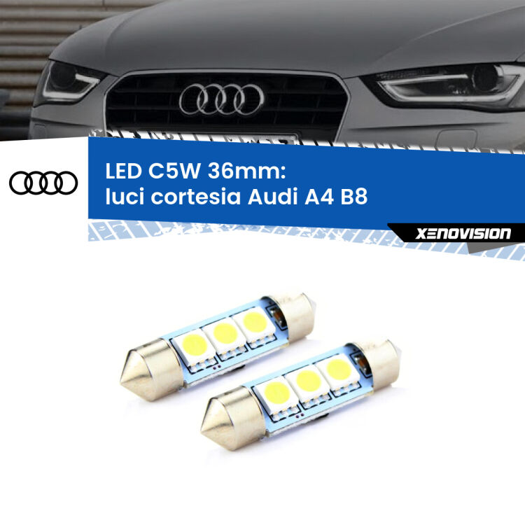 0 Luci Cortesia LED c5w 36mm Audi A4 B8 2007 - 2015 (Coppia) <strong>Luci Cortesia LED per Audi A4</strong> B8 2007 - 2015. Coppia lampade <strong>C5W</strong> 36mm estremamente longeve.