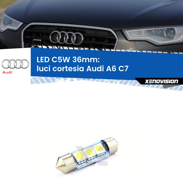 LED Luci Cortesia Audi A6 C7 2010 - 2018. Una lampadina led innesto C5W 36mm canbus estremamente longeva.