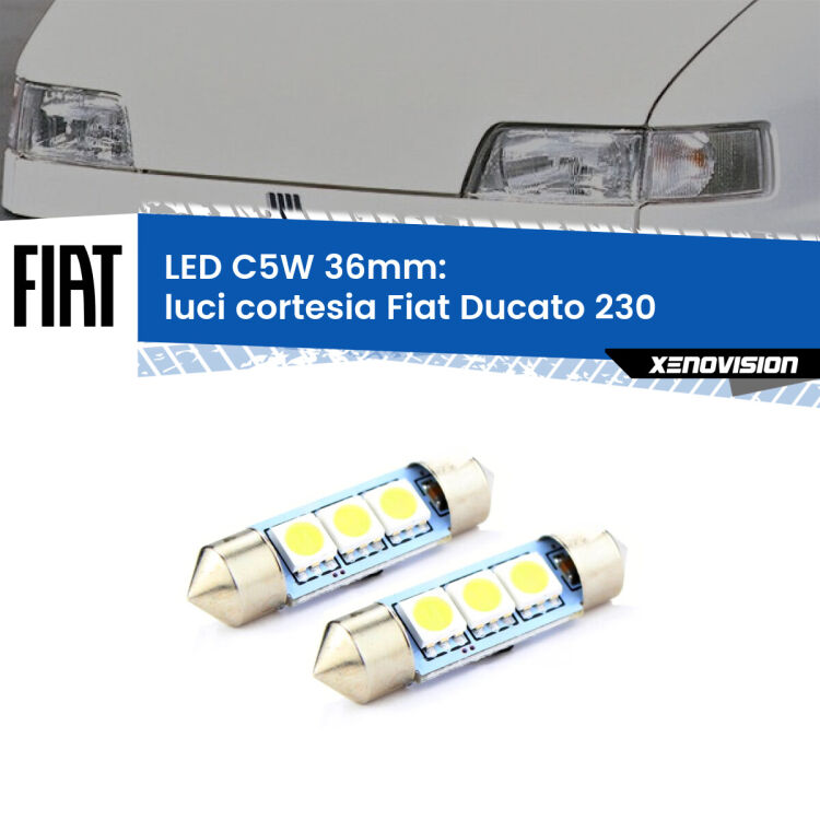 0 Luci Cortesia LED c5w 36mm Fiat Ducato 230 1994 - 2002 (Coppia) <strong>Luci Cortesia LED per Fiat Ducato</strong> 230 1994 - 2002. Coppia lampade <strong>C5W</strong> 36mm estremamente longeve.