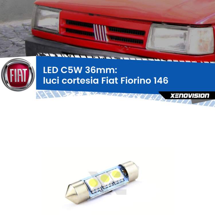LED Luci Cortesia Fiat Fiorino 146 1988 - 2001. Una lampadina led innesto C5W 36mm canbus estremamente longeva.