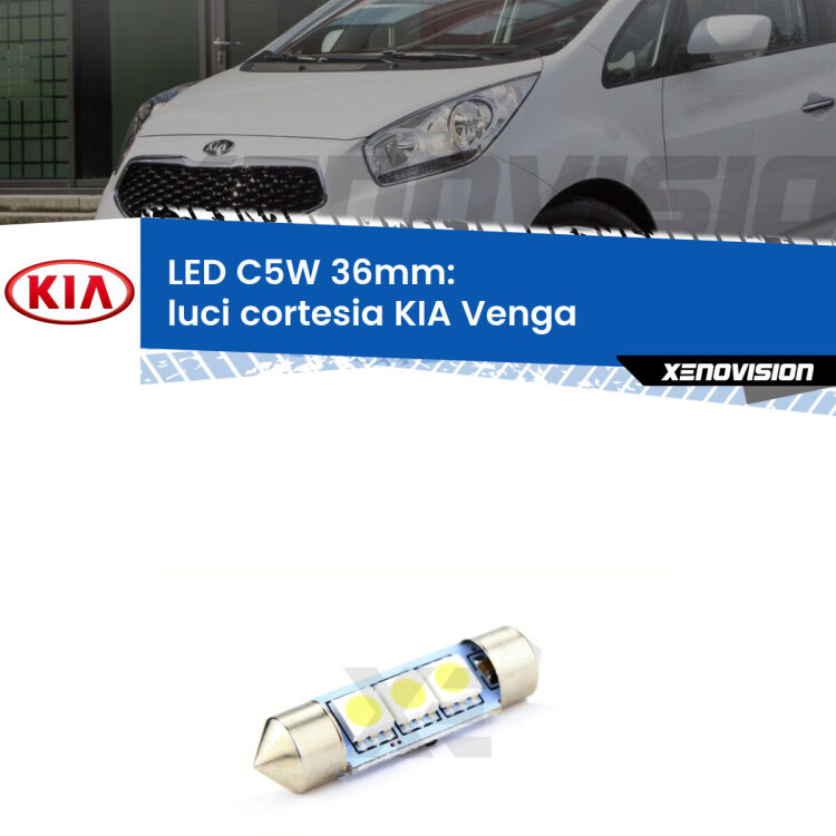 LED Luci Cortesia KIA Venga  2010 - 2019. Una lampadina led innesto C5W 36mm canbus estremamente longeva.