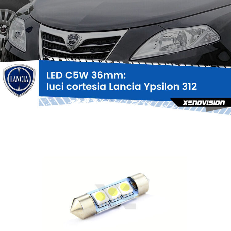 LED Luci Cortesia Lancia Ypsilon 312 2011 in poi. Una lampadina led innesto C5W 36mm canbus estremamente longeva.