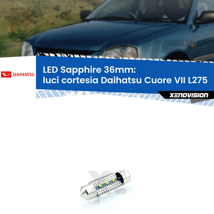 <strong>LED luci cortesia 36mm per Daihatsu Cuore VII</strong> L275 2007 - 2018. Lampade <strong>c5W</strong> modello Sapphire Xenovision con chip led Philips.
