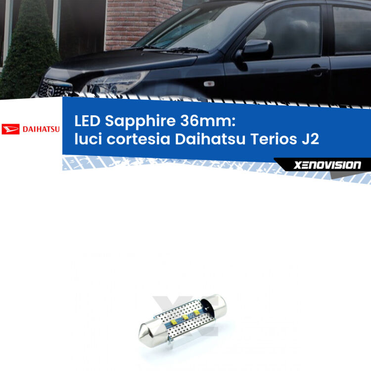 <strong>LED luci cortesia 36mm per Daihatsu Terios</strong> J2 posteriori. Lampade <strong>c5W</strong> modello Sapphire Xenovision con chip led Philips.