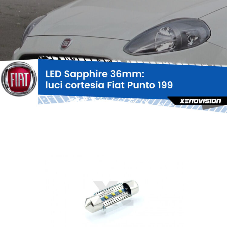 <strong>LED luci cortesia 36mm per Fiat Punto</strong> 199 2012 - 2018. Lampade <strong>c5W</strong> modello Sapphire Xenovision con chip led Philips.