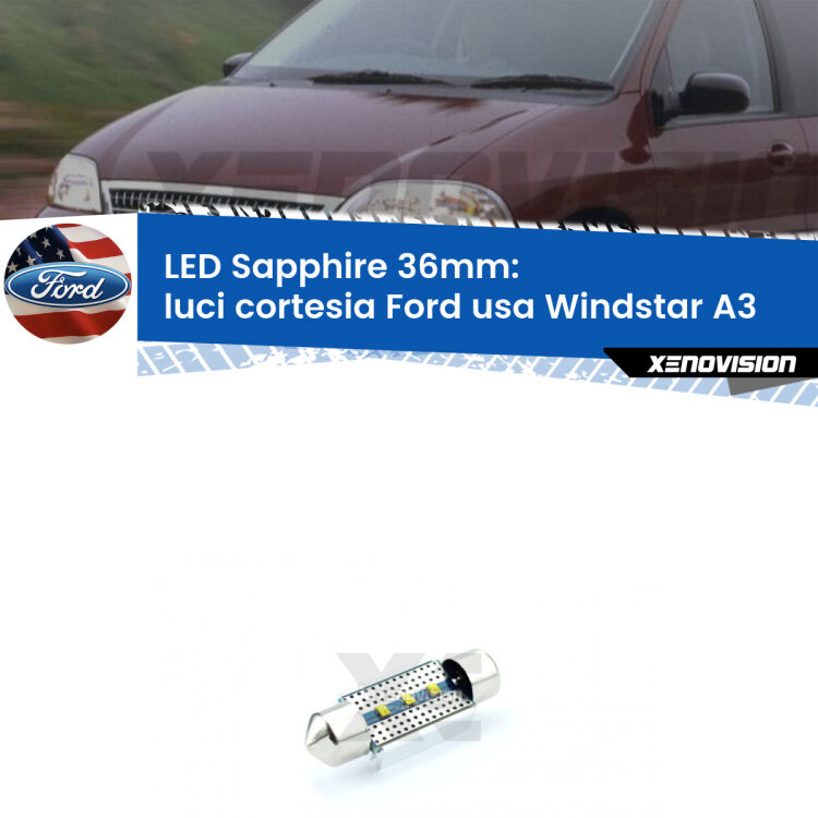 <strong>LED luci cortesia 36mm per Ford usa Windstar</strong> A3 1995 - 2000. Lampade <strong>c5W</strong> modello Sapphire Xenovision con chip led Philips.