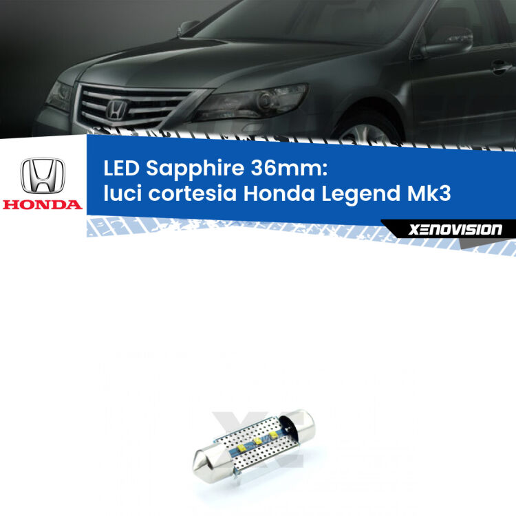 <strong>LED luci cortesia 36mm per Honda Legend</strong> Mk3 1996 - 2004. Lampade <strong>c5W</strong> modello Sapphire Xenovision con chip led Philips.