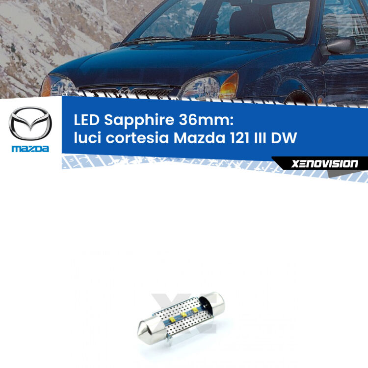 <strong>LED luci cortesia 36mm per Mazda 121 III</strong> DW 1996 - 2003. Lampade <strong>c5W</strong> modello Sapphire Xenovision con chip led Philips.