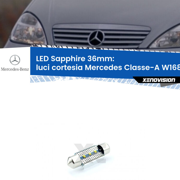 <strong>LED luci cortesia 36mm per Mercedes Classe-A</strong> W168 1997 - 2004. Lampade <strong>c5W</strong> modello Sapphire Xenovision con chip led Philips.