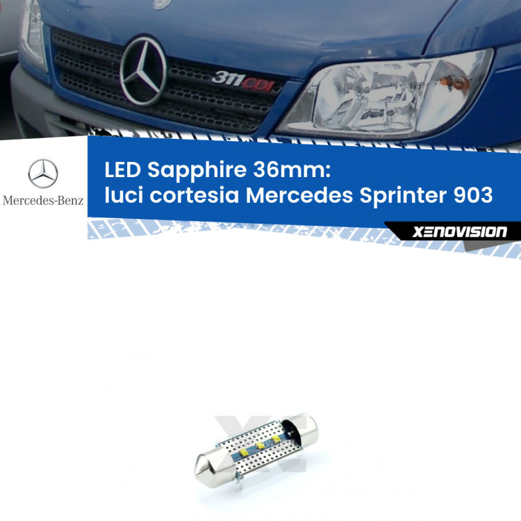 <strong>LED luci cortesia 36mm per Mercedes Sprinter</strong> 903 1995 - 2006. Lampade <strong>c5W</strong> modello Sapphire Xenovision con chip led Philips.