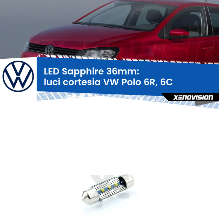 <strong>LED luci cortesia 36mm per VW Polo</strong> 6R, 6C posteriori. Lampade <strong>c5W</strong> modello Sapphire Xenovision con chip led Philips.