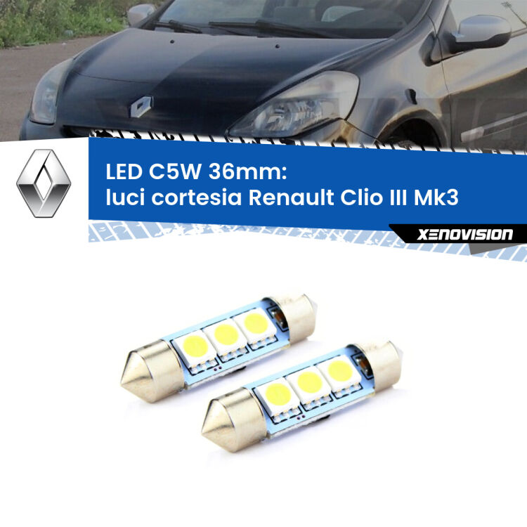 Luci Cortesia LED c5w 36mm Renault Clio III  2005 - 2011 (Coppia) <strong>Luci Cortesia LED per Renault Clio III</strong>  2005 - 2011. Coppia lampade <strong>C5W</strong> 36mm estremamente longeve.