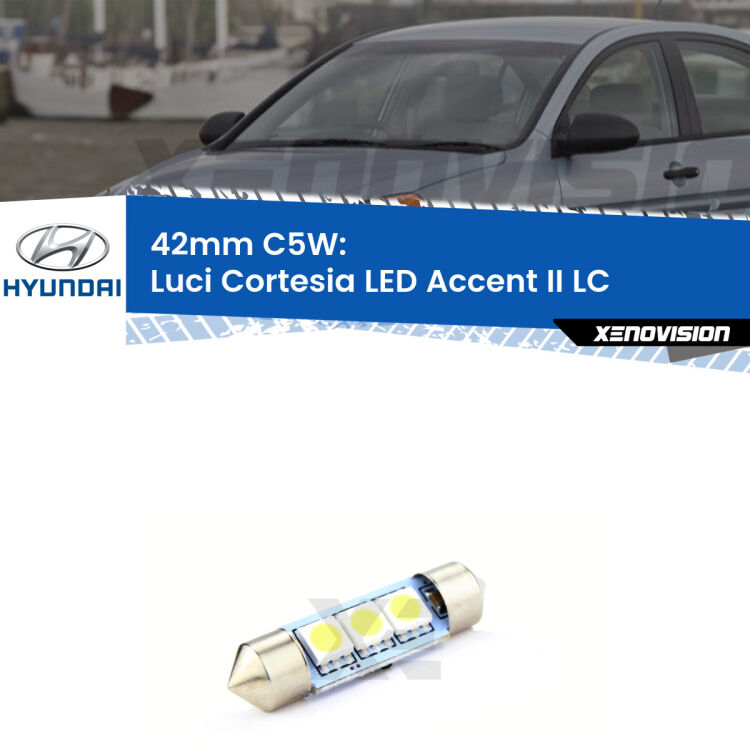 Lampadina eccezionalmente duratura, canbus e luminosa. C5W 42mm perfetto per Luci Cortesia LED Hyundai Accent II (LC) posteriori<br />.