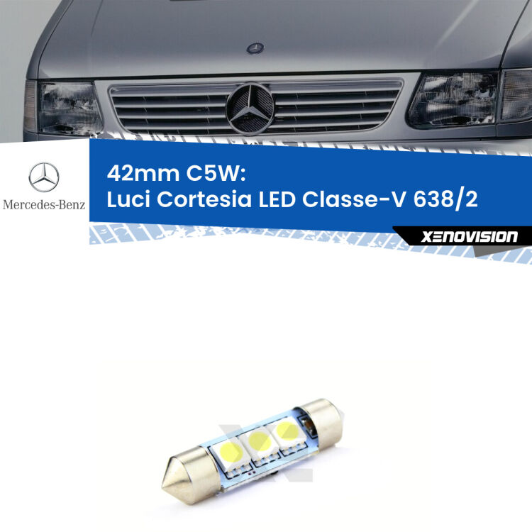 Lampadina eccezionalmente duratura, canbus e luminosa. C5W 42mm perfetto per Luci Cortesia LED Mercedes Classe-V (638/2) 1996 - 2003<br />.