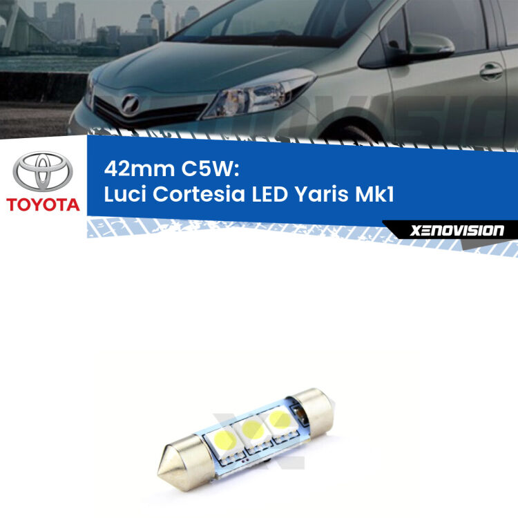 Lampadina eccezionalmente duratura, canbus e luminosa. C5W 42mm perfetto per Luci Cortesia LED Toyota Yaris (Mk1) 1999 - 2005<br />.