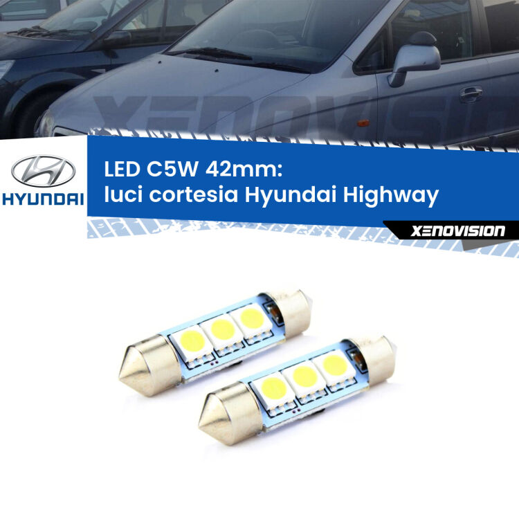 0 Luci Cortesia LED c5w 41mm Hyundai Highway posteriori (Coppia) <strong>Luci Cortesia LED per Hyundai Highway</strong> posteriori. Coppia lampade <strong>C5W</strong> 41mm estremamente longeve.