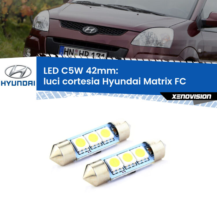 0 Luci Cortesia LED c5w 41mm Hyundai Matrix FC 2001 - 2010 (Coppia) <strong>Luci Cortesia LED per Hyundai Matrix</strong> FC 2001 - 2010. Coppia lampade <strong>C5W</strong> 41mm estremamente longeve.