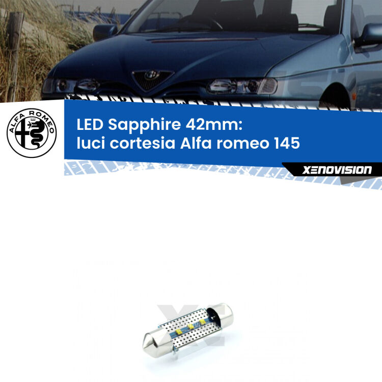 <strong>LED luci cortesia 42mm per Alfa romeo 145</strong>  1994 - 2001. Lampade <strong>c5W</strong> modello Sapphire Xenovision con chip led Philips.