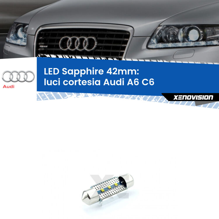 <strong>LED luci cortesia 42mm per Audi A6</strong> C6 2004 - 2011. Lampade <strong>c5W</strong> modello Sapphire Xenovision con chip led Philips.