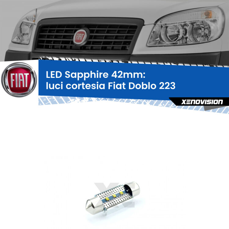<strong>LED luci cortesia 42mm per Fiat Doblo</strong> 223 2000 - 2010. Lampade <strong>c5W</strong> modello Sapphire Xenovision con chip led Philips.