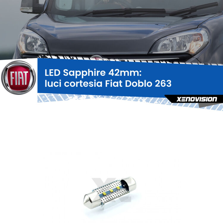 <strong>LED luci cortesia 42mm per Fiat Doblo</strong> 263 2010 - 2016. Lampade <strong>c5W</strong> modello Sapphire Xenovision con chip led Philips.