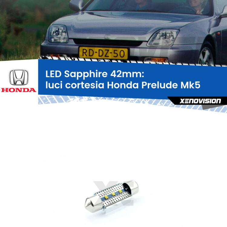 <strong>LED luci cortesia 42mm per Honda Prelude</strong> Mk5 1996 - 2000. Lampade <strong>c5W</strong> modello Sapphire Xenovision con chip led Philips.