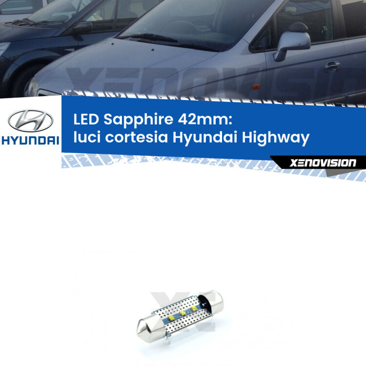 <strong>LED luci cortesia 42mm per Hyundai Highway</strong>  posteriori. Lampade <strong>c5W</strong> modello Sapphire Xenovision con chip led Philips.