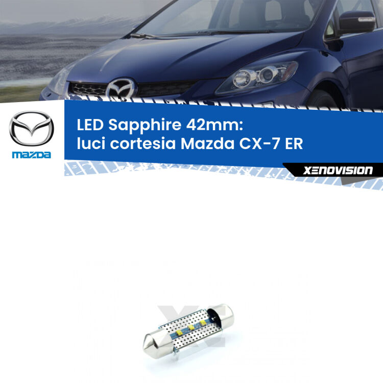 <strong>LED luci cortesia 42mm per Mazda CX-7</strong> ER posteriori. Lampade <strong>c5W</strong> modello Sapphire Xenovision con chip led Philips.