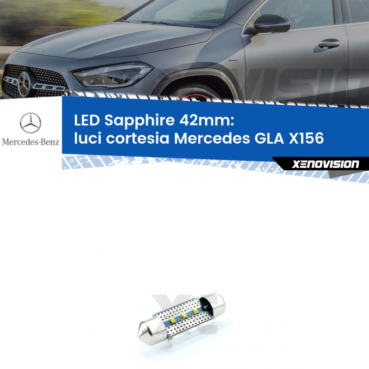 <strong>LED luci cortesia 42mm per Mercedes GLA</strong> X156 posteriori. Lampade <strong>c5W</strong> modello Sapphire Xenovision con chip led Philips.