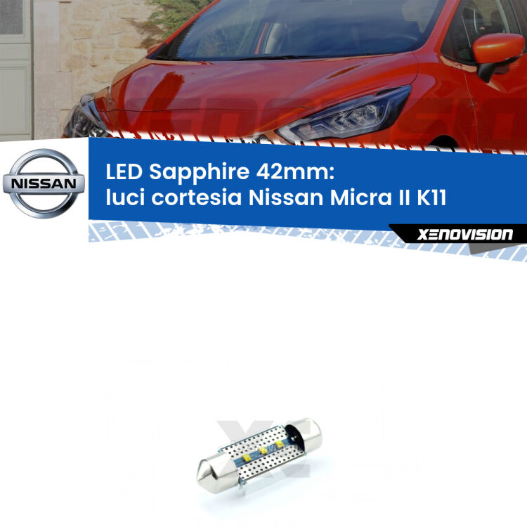 <strong>LED luci cortesia 42mm per Nissan Micra II</strong> K11 1992 - 2003. Lampade <strong>c5W</strong> modello Sapphire Xenovision con chip led Philips.