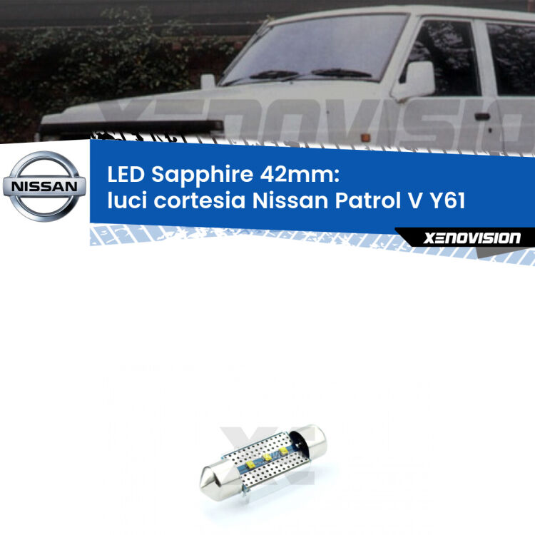 <strong>LED luci cortesia 42mm per Nissan Patrol V</strong> Y61 1997 - 2009. Lampade <strong>c5W</strong> modello Sapphire Xenovision con chip led Philips.